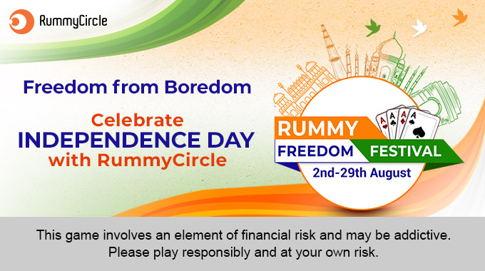 Freedom from Boredom - Celebrate Independence Day with RummyCircle