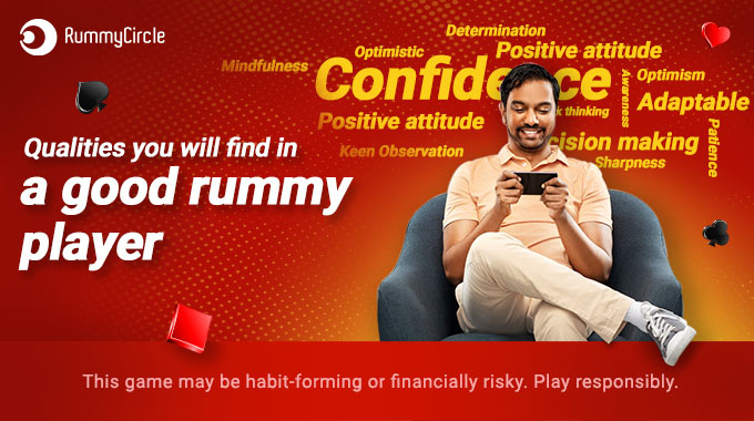 Qualities of a Good Rummy Player