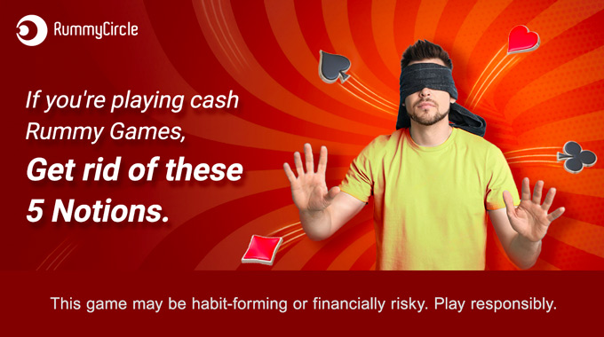 If You're Playing Cash Rummy Games, Get Rid Of These 5 Notions